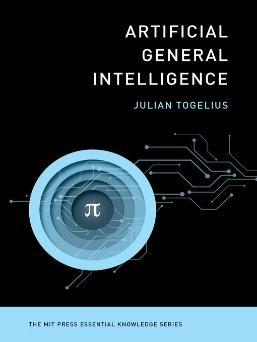 Title details for Artificial General Intelligence by Julian Togelius - Wait list